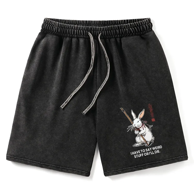 Tokyo-Tiger Rabbit Gotta Say Weird Stuff Or Die Washed Shorts