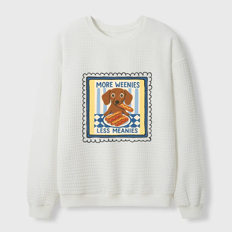 Tokyo-Tiger More Weenies Less Meanies Waffle Sweatshirt