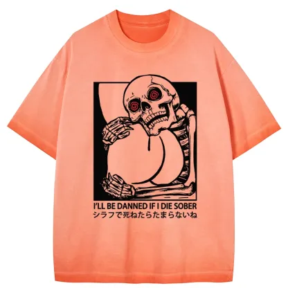 Tokyo-Tiger I'll Be Danned If I Die Sober Gradient Washed T-Shirt