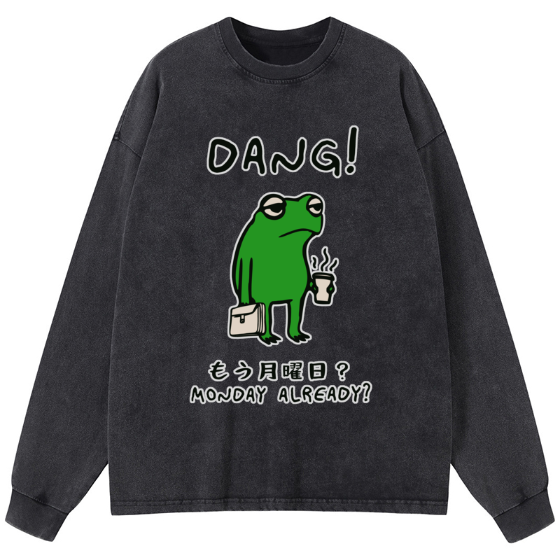 Tokyo-Tiger Is It Already Monday Washed Long Sleeve T-Shirt