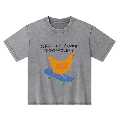 Tokyo-Tiger Chicken Was About To Do Something Bad Kids Washed T-Shirt