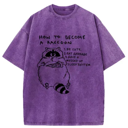 Tokyo-Tiger How To Become A Raccoon Washed T-Shirt