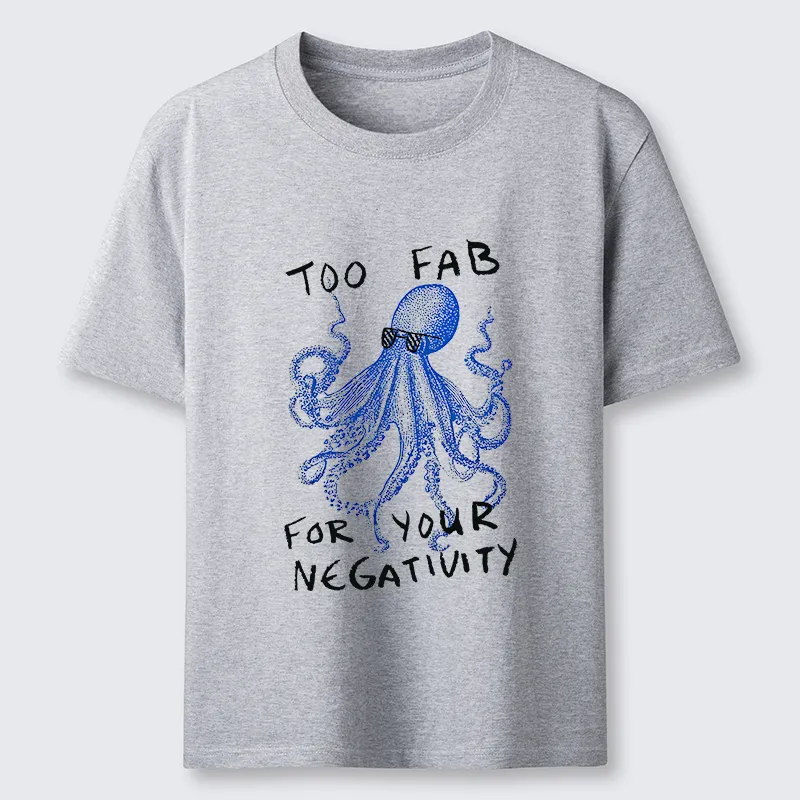 Tokyo-Tiger Too Fab For Your Negativity Classic T-Shirt