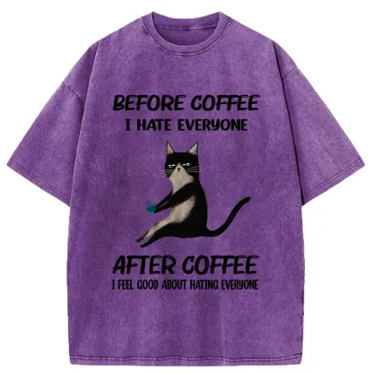 Tokyo-Tiger Hate Everyone After Drinking Coffee Washed T-Shirt