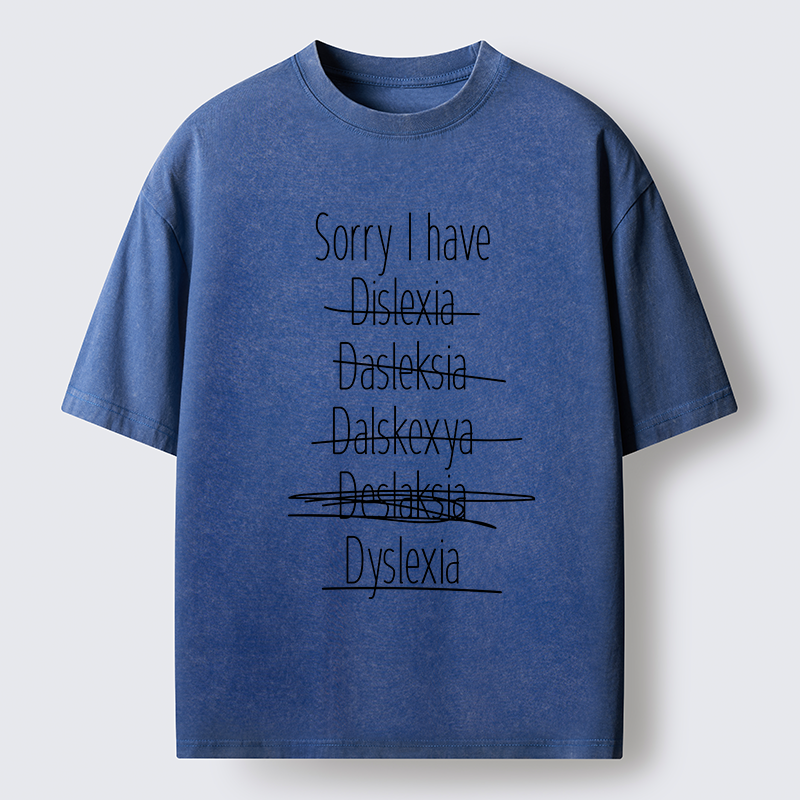 Tokyo-Tiger I Have Dyslexia Washed T-Shirt