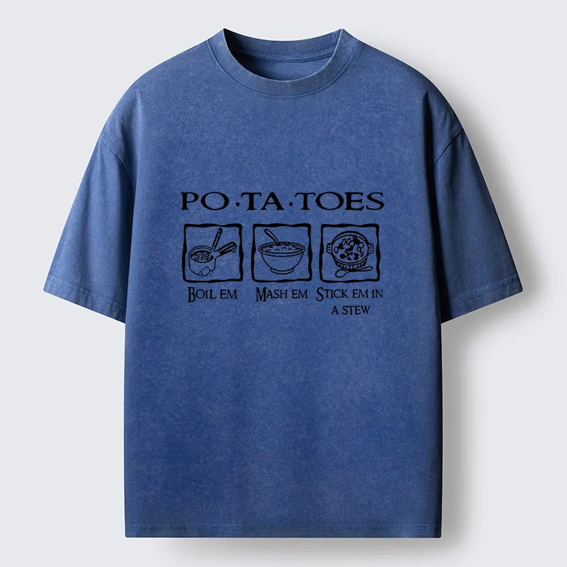 Tokyo-Tiger Potatoes Boil Em Mash Em Stick Em Washed T-Shirt