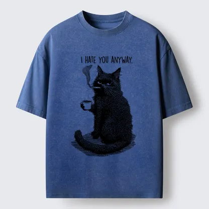 Tokyo-Tiger Cat Hate You Washed T-Shirt