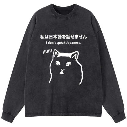 Tokyo-Tiger I Don't Speak Japanese Washed Long Sleeve T-Shirt