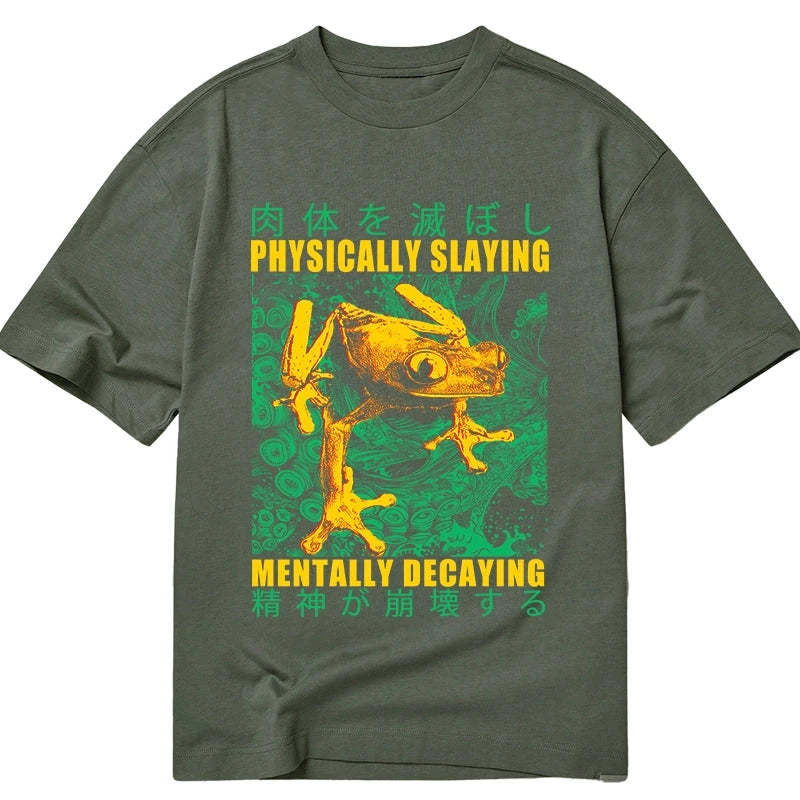 Tokyo-Tiger Physically Slaying Mentally Decaying Classic T-Shirt Sale
