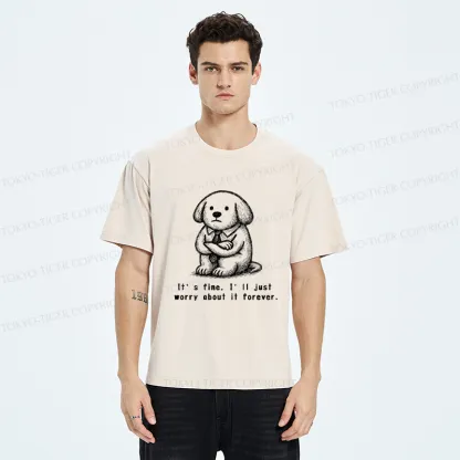 Tokyo-Tiger It’s Fine Dog Washed T-Shirt