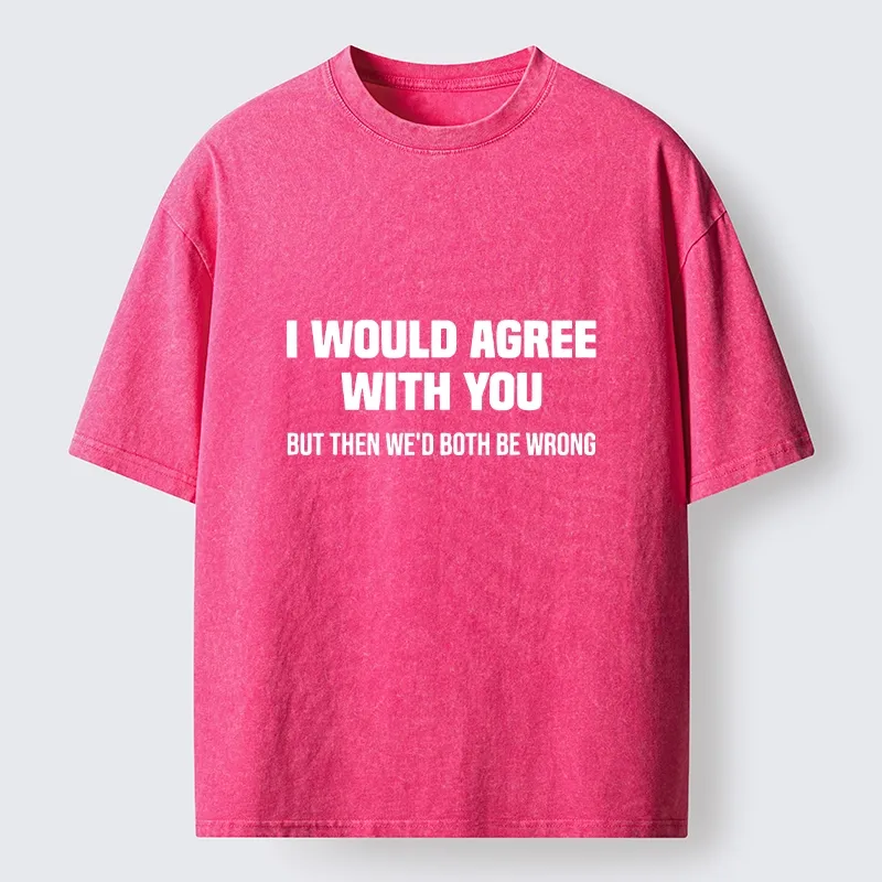 Tokyo‑Tiger Sarcastic Quote Meme Washed T‑Shirt