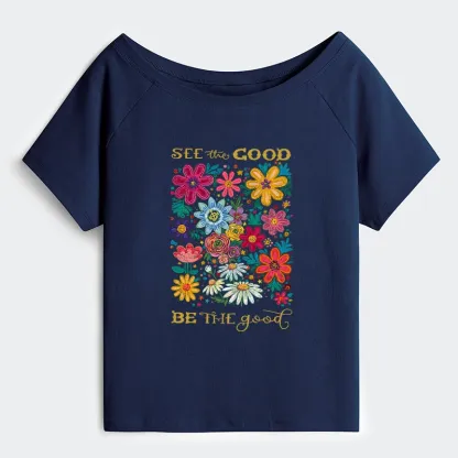 Tokyo-Tiger Flower：See The Good Be The Good Off Shoulder T-Shirt
