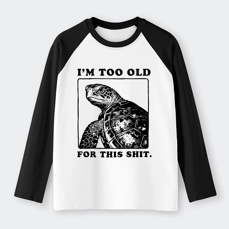 Tokyo-Tiger Turtle I Quit Meme Energy Raglan Long Sleeve T-shirt
