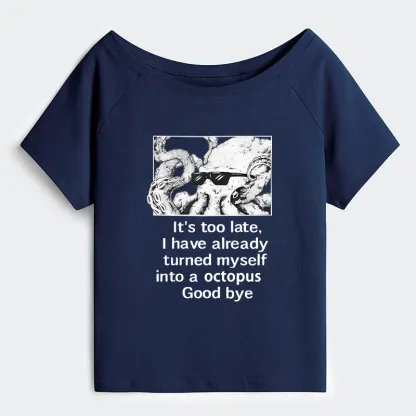 Tokyo-Tiger Octopus Meme I Disappeared Completely Off Shoulder T-Shirt