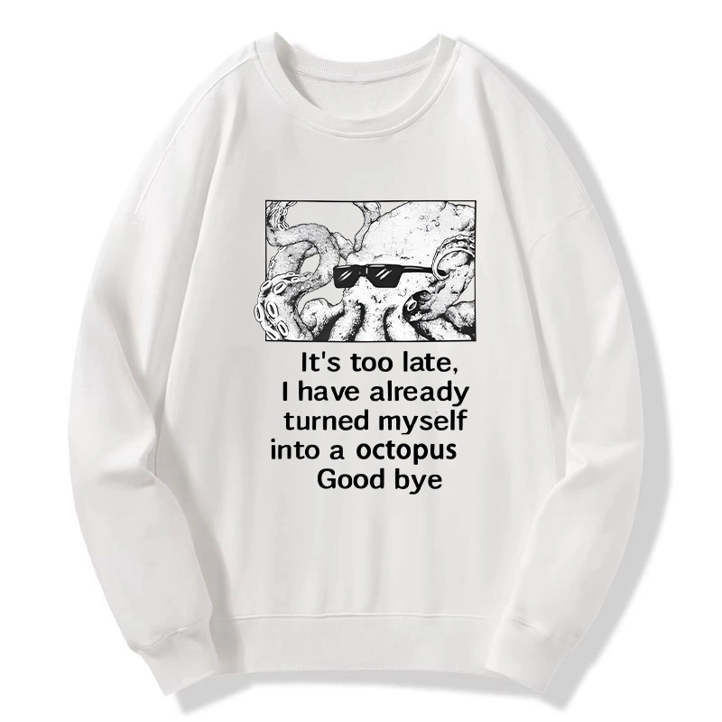 Tokyo-Tiger Octopus Meme I Disappeared Completely Classic Sweatshirt