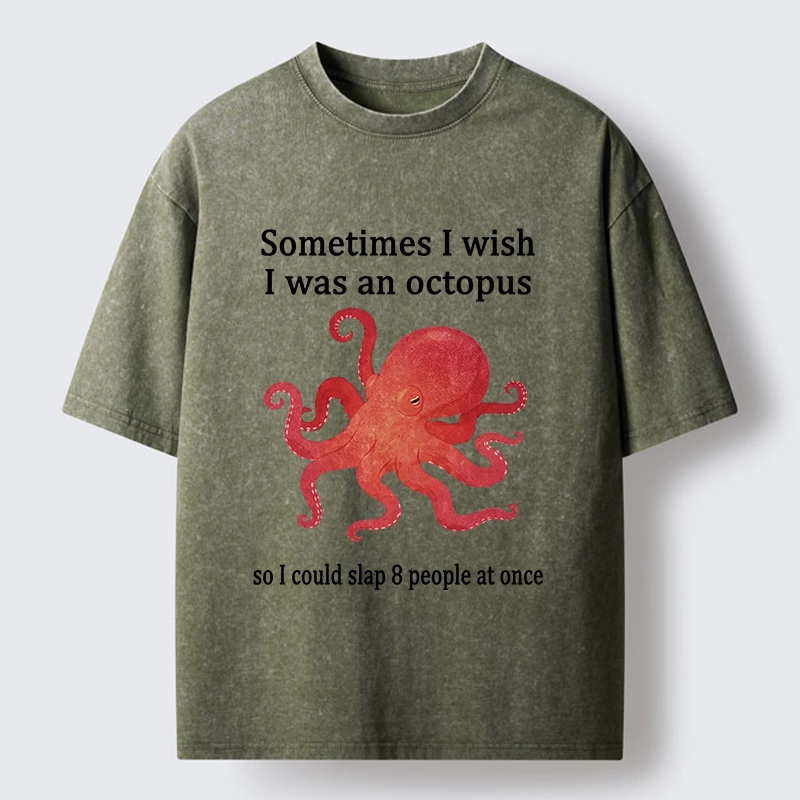 Tokyo-Tiger Octopus Dreaming Of Slapping Eight People Washed T-Shirt