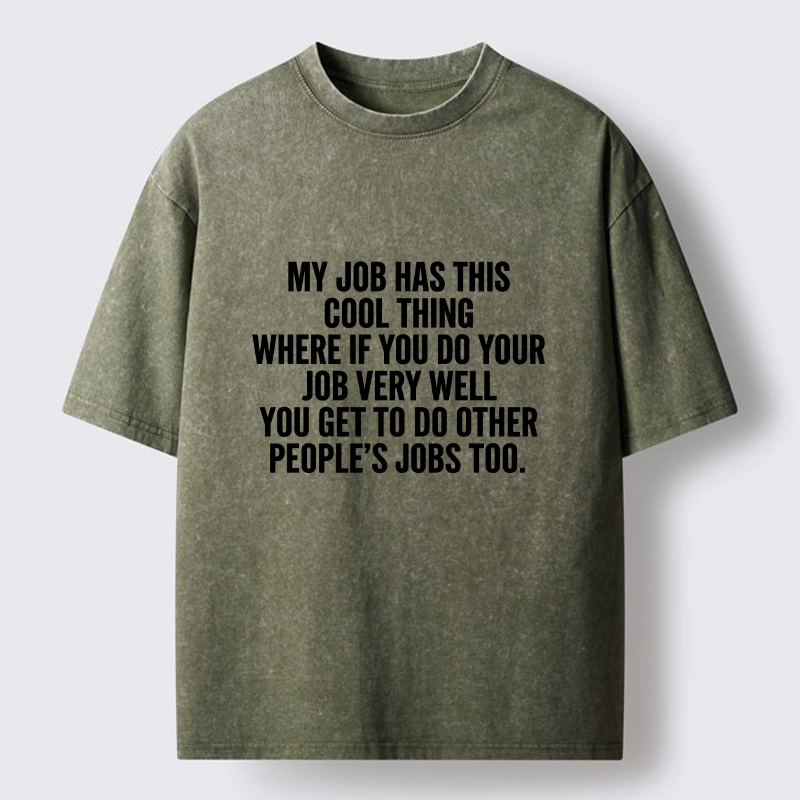 Tokyo-Tiger Workplace Meme About Extra Duties Washed T-Shirt