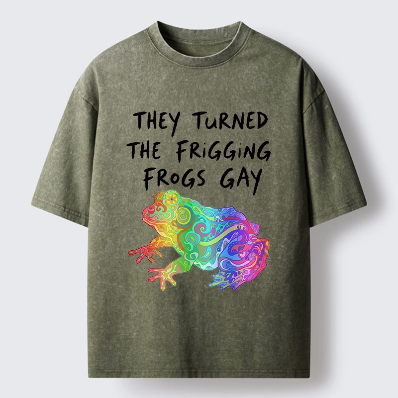Tokyo-Tiger They Made The Frogs Extra Gay Washed T-Shirt