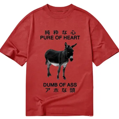 Tokyo-Tiger Pure Of Heart Dumb Of Ass Classic T-Shirt