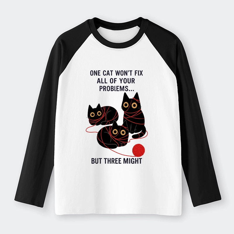 Tokyo-Tiger Three Cats Fix All Problems Raglan Long Sleeve T-shirt