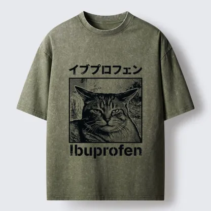 Tokyo-Tiger Tough Cat Loves Ibuprofen Pain Relief Washed T-Shirt