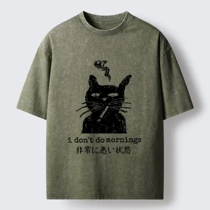 Tokyo-Tiger Sassy Smoke Cat Morning Hater Meme Art Washed T-Shirt