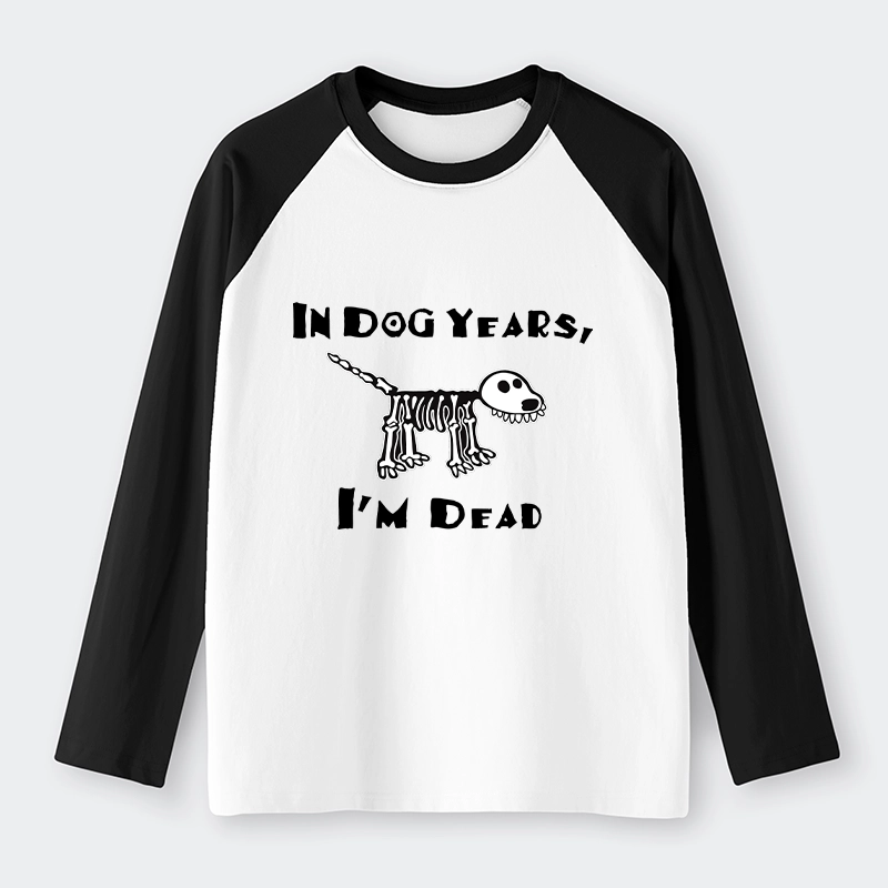 Tokyo-Tiger Funny Meme Old Dog Dead In Dog Years Vibe Raglan Long Sleeve T-shirt