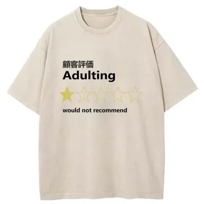 Tokyo-Tiger Not Recommended For Adulting Washed T-Shirt