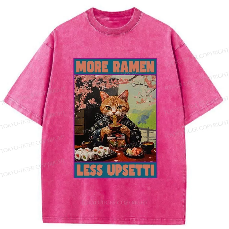 Tokyo-Tiger More Ramen Less Upsetti Washed T-Shirt