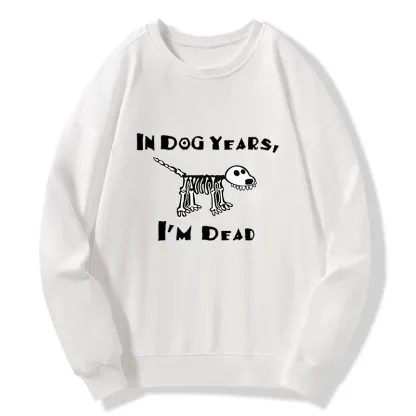 Tokyo-Tiger Funny Meme Old Dog Dead In Dog Years Vibe Classic Sweatshirt