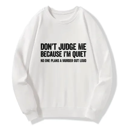 Tokyo-Tiger Sarcastic Funny Quote Classic Sweatshirt