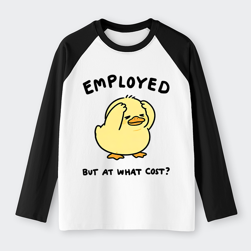 Tokyo-Tiger Funny Work Duck Raglan Long Sleeve T-shirt