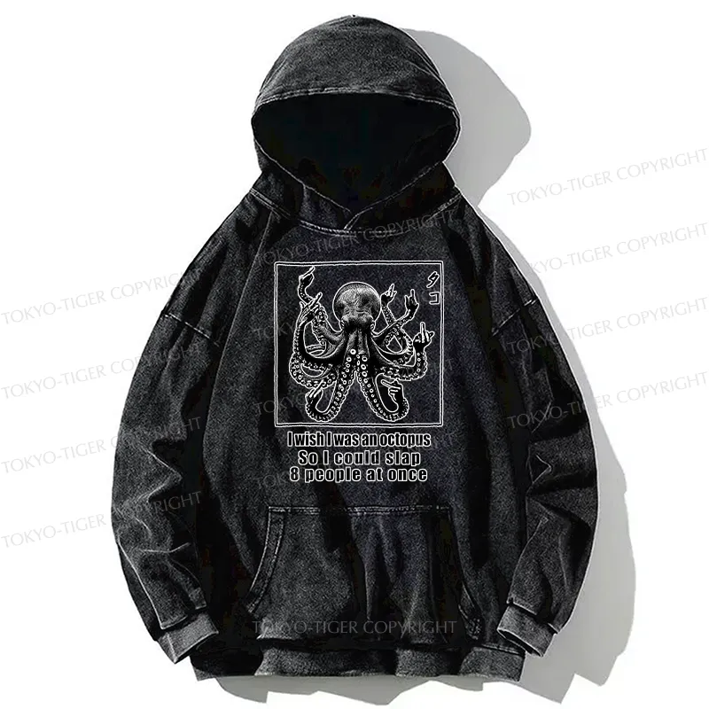 Tokyo-Tiger I Wish I Was An Octopus Japan Washed Hoodie
