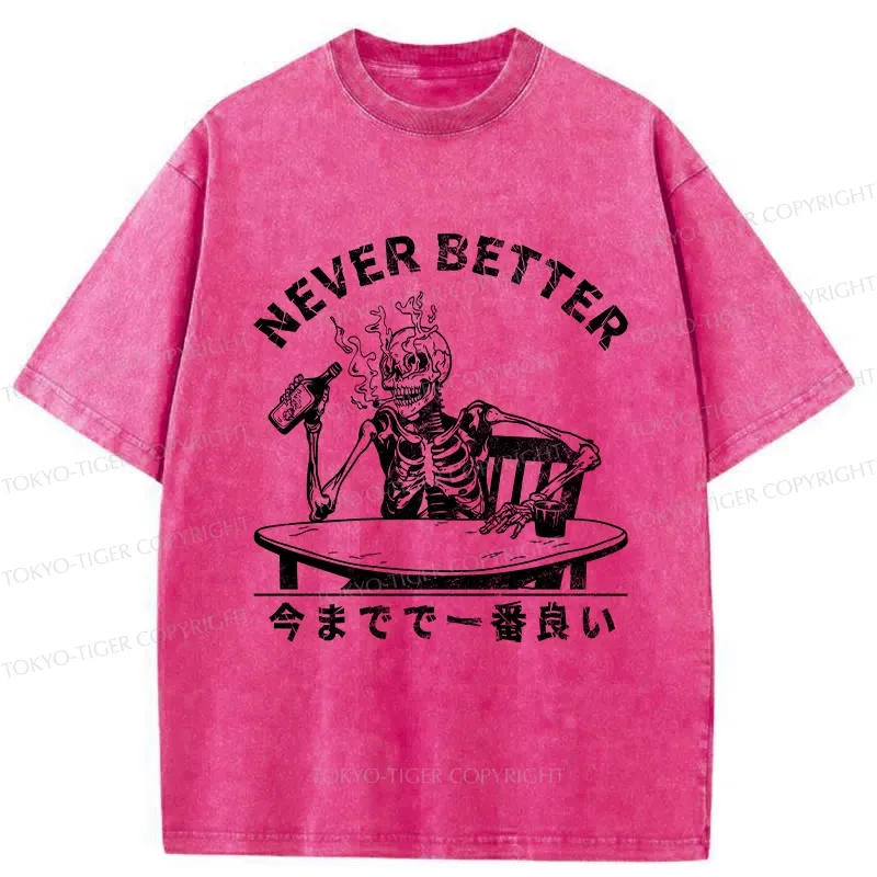 Tokyo-Tiger Never Better Japanese Washed T-Shirt