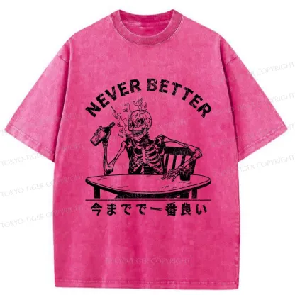 Tokyo-Tiger Never Better Japanese Washed T-Shirt