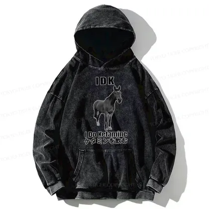 Tokyo-Tiger IDK I Do Ketamine Washed Hoodie