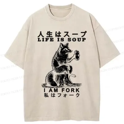 Tokyo-Tiger Life Is Soup I Am Fork Funny Washed T-Shirt