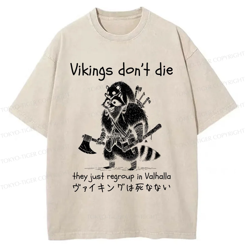 Tokyo-Tiger Vikings Don't Die Washed T-Shirt
