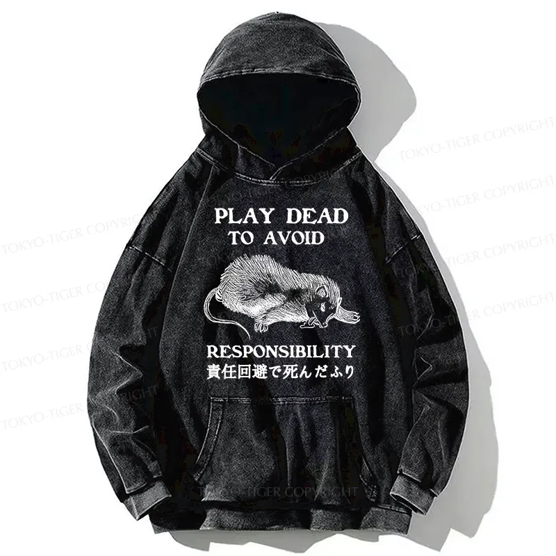 Tokyo-Tiger Play Dead To Avoid Responsibility Washed Hoodie