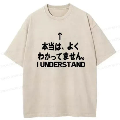 Tokyo-Tiger Actually I Don't Really Understand Washed T-Shirt