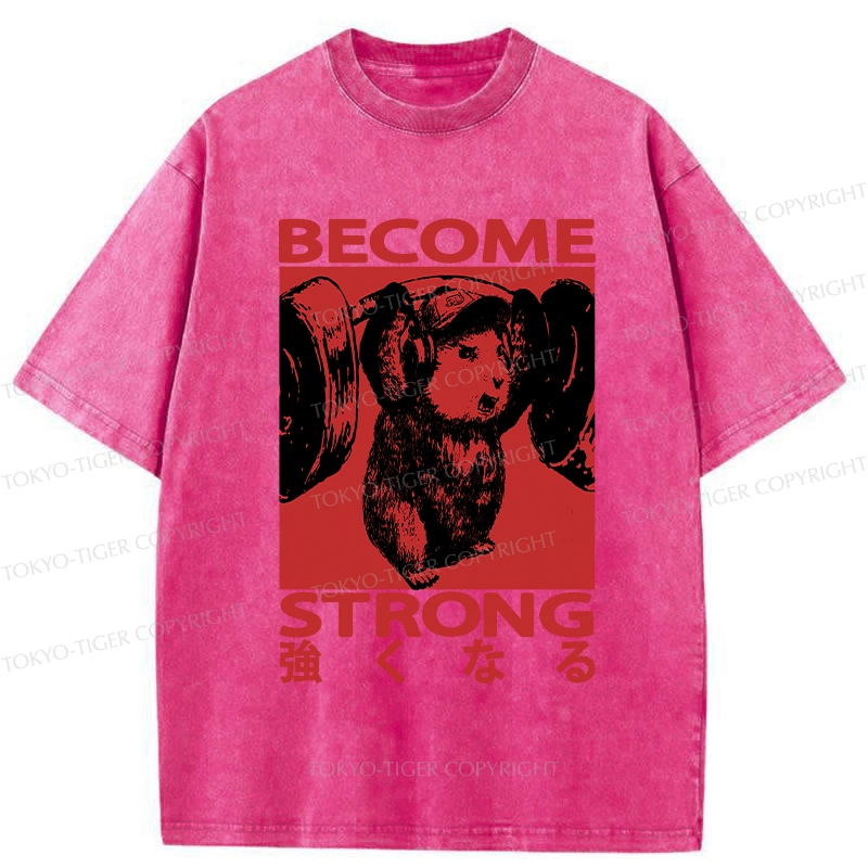 Tokyo-Tiger Funny Become Strong Washed T-Shirt