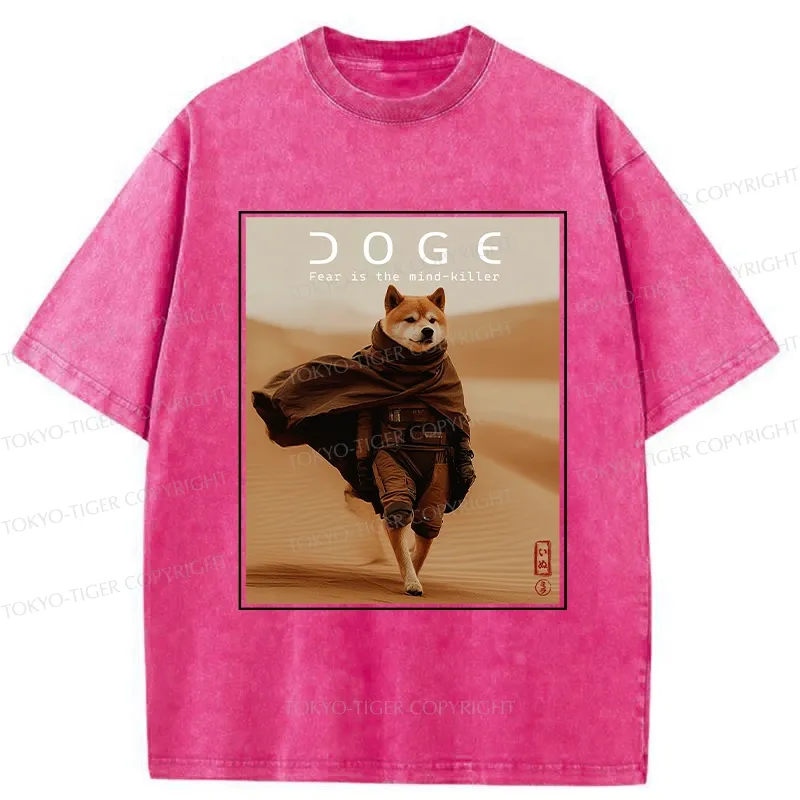 Tokyo-Tiger Fear Is The Mind-killer Doge Washed T-Shirt