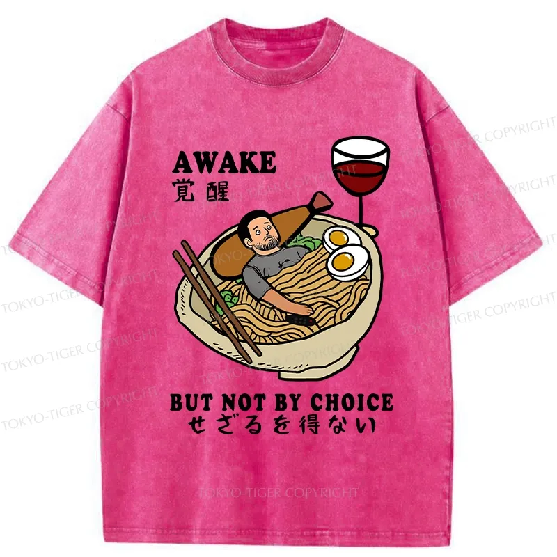 Tokyo-Tiger Awake But Not By Choice Washed T-Shirt