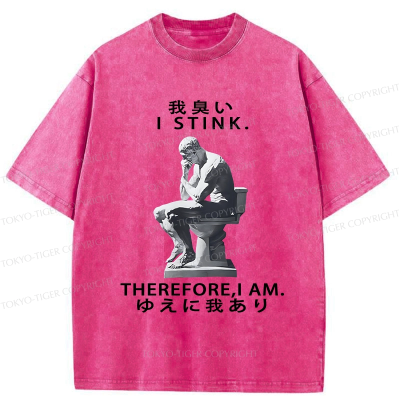 Tokyo-Tiger I Stink Therefore I Am Washed T-Shirt