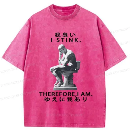 Tokyo-Tiger I Stink Therefore I Am Washed T-Shirt