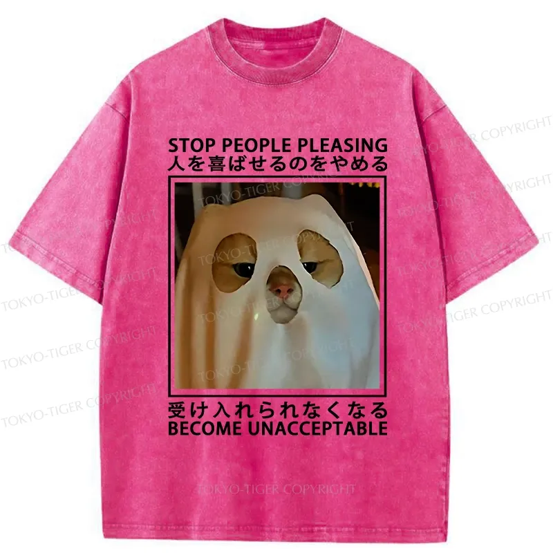 Tokyo-Tiger Stop People Pleasing Become Unacceptable Washed T-Shirt
