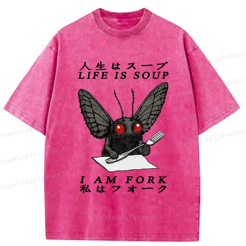 Tokyo-Tiger Life Is Soup I Am Fork Mothman Washed T-Shirt