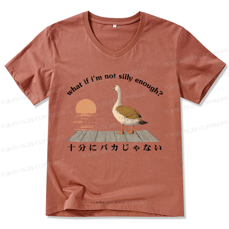 Tokyo-Tiger What If I'm Not Silly Enough V-Neck Classic T-Shirt