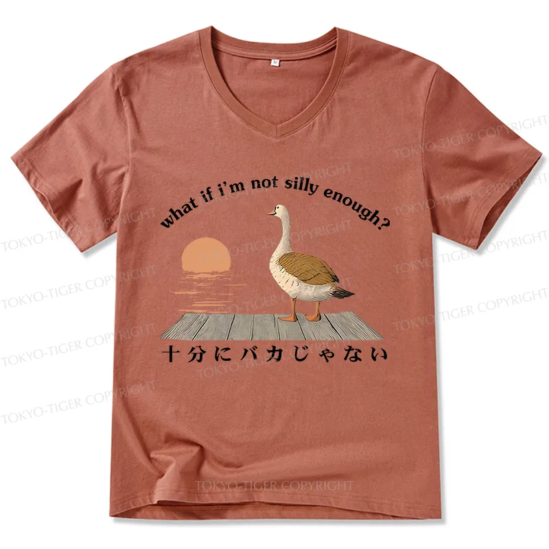 Tokyo-Tiger What If I'm Not Silly Enough V-Neck Classic T-Shirt