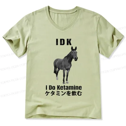 Tokyo-Tiger IDK I Do Ketamine V-Neck Classic T-Shirt